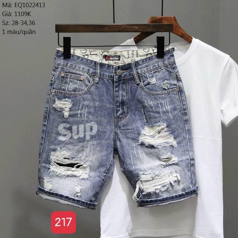 QUẦN SHORT JEAN NAM VẢI ĐẸP PHỐI CHỮ RÁCH XƯỚC MẠNH MẼ SUP 217