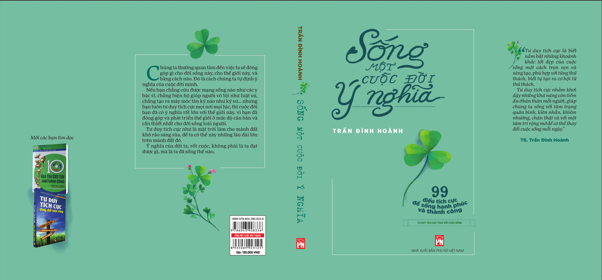 SỐNG MỘT CUỘC ĐỜI Ý NGHĨA - 99 Điều Tích Cực Để Sống Hạnh Phúc Và Thành Công - Trần Đình Hoành -