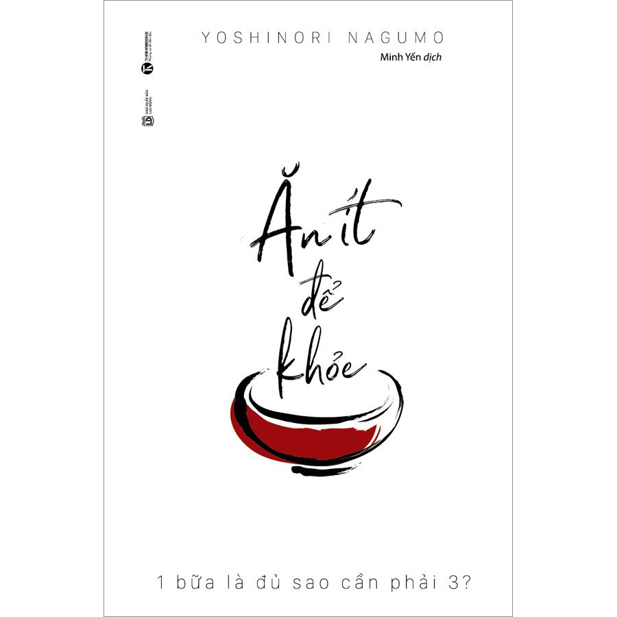 Ăn Ít Để Khỏe - 1 Bữa Là Đủ Sao Phải Cần 3?