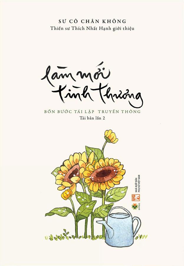 Làm Mới Tình Thương - Bốn Bước Tái Lập Truyền Thông