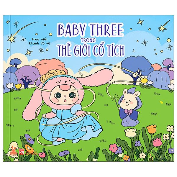 Sách - Baby Three Trong Thế Giới Cổ Tích