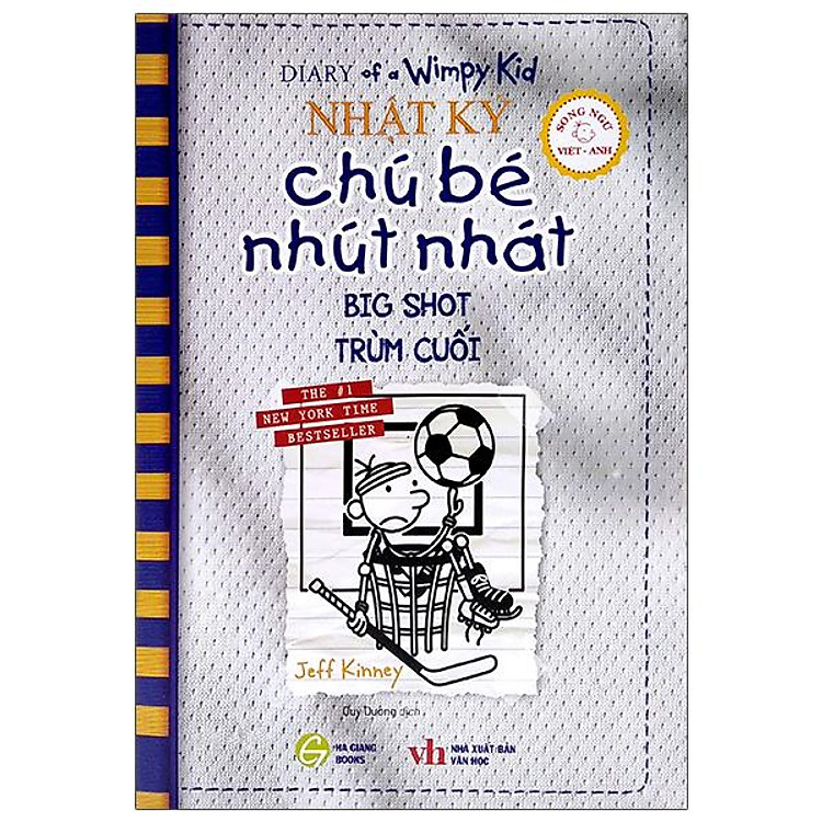 Nhật Ký Chú Bé Nhút Nhát - Tập 16: Big Shot - Trùm Cuối