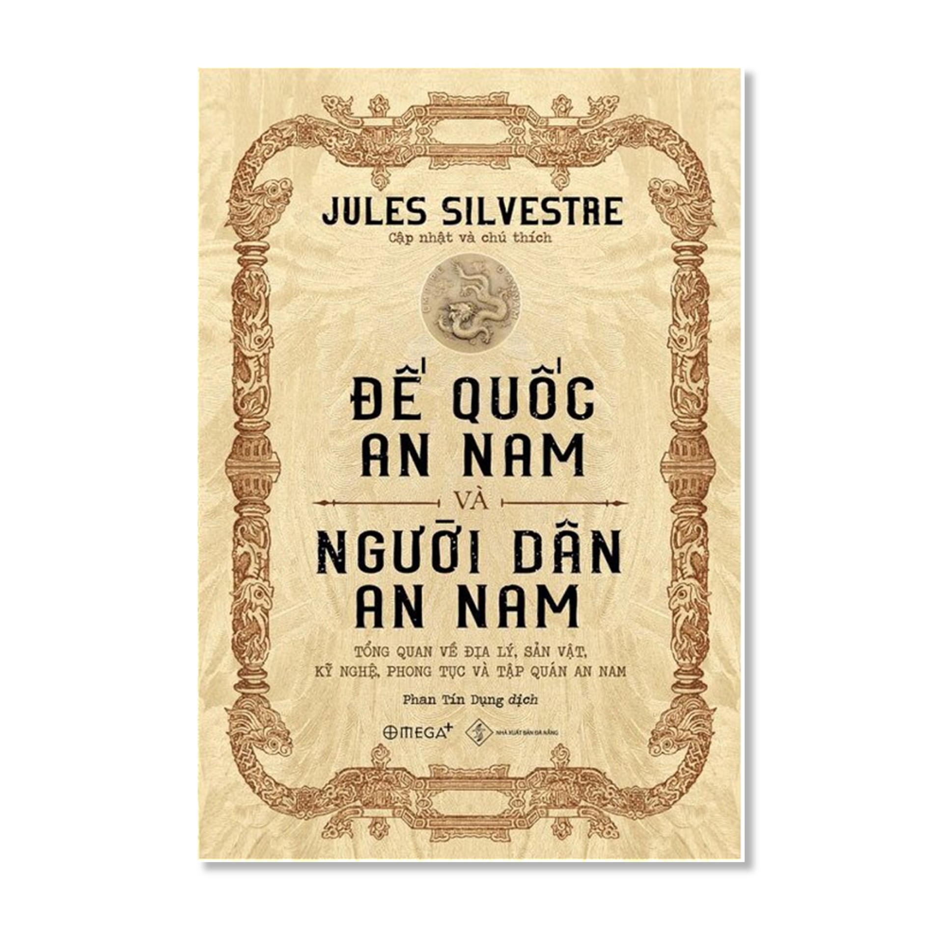 Combo Sách : Đế Quốc An Nam Và Người Dân An Nam + Tâm Lý Dân Tộc An Nam (Bìa Mềm)