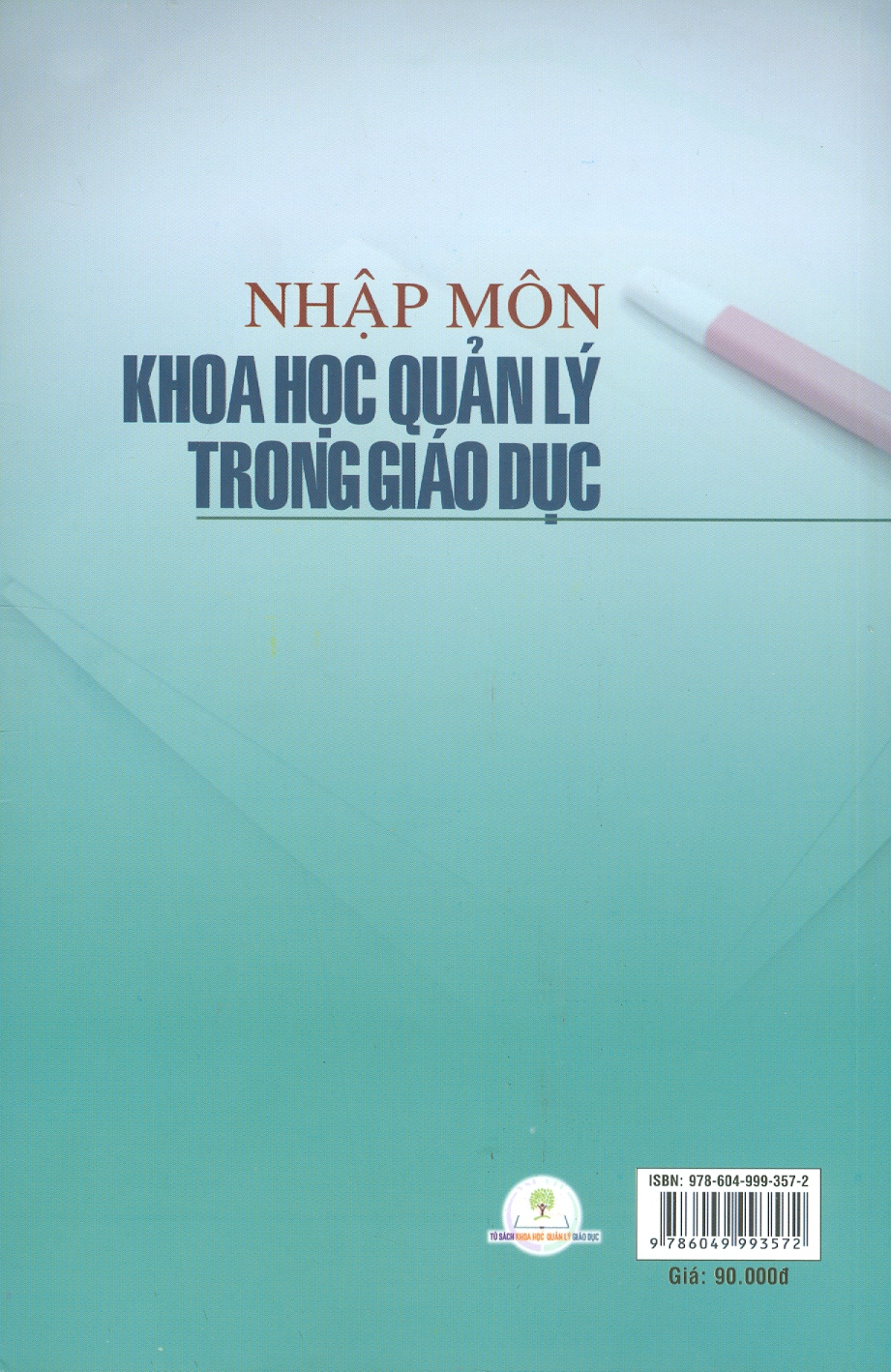 Nhập Môn Khoa Học Quản Lý Trong Giáo Dục