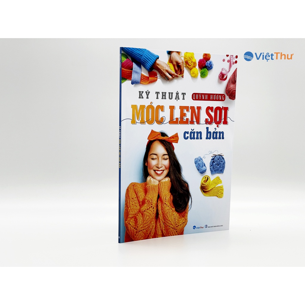  Kỹ Thuật Móc Len Sợi Căn Bản (Quỳnh Hương)