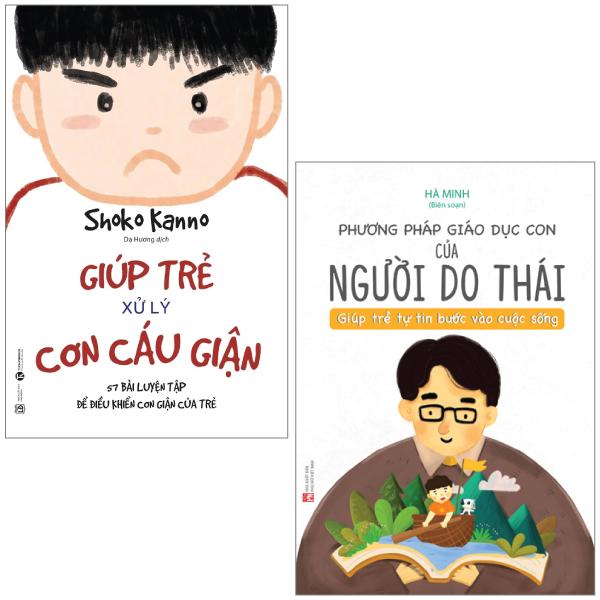 Combo Sách Phương Pháp Giáo Dục Con Của Người Do Thái + Giúp Trẻ Xử Lý Cơn Cáu Giận