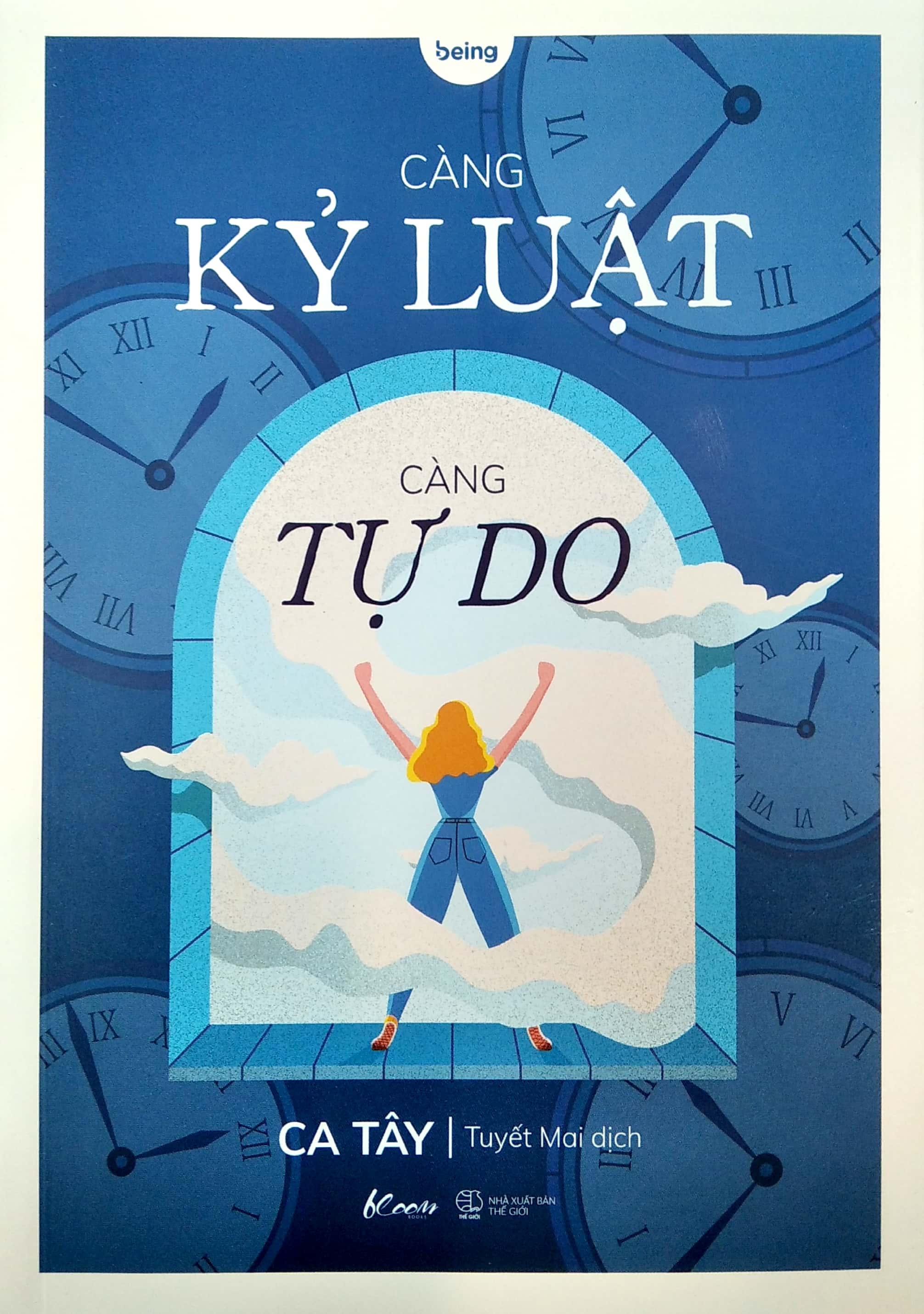 Càng Kỷ Luật, Càng Tự Do