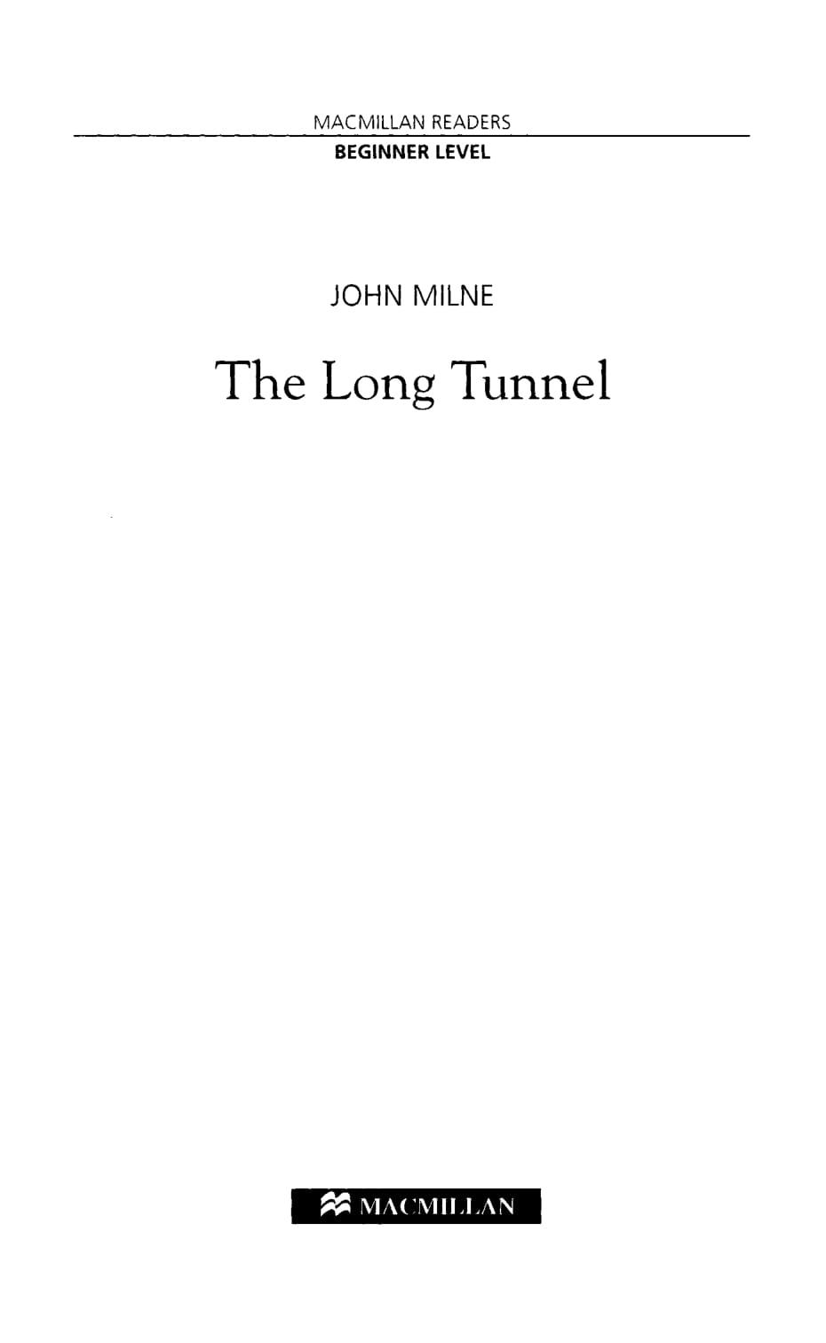 Macmillan Readers: The Long Tunnel (No CD)