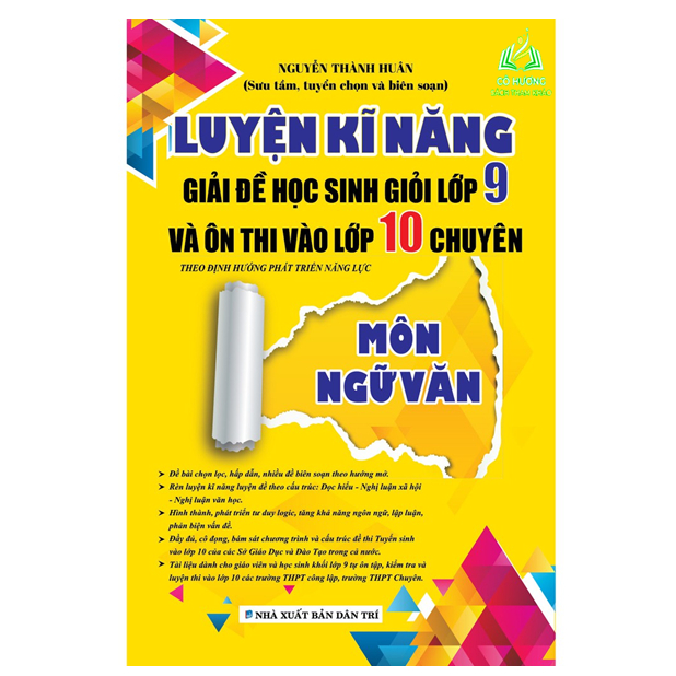 SÁCH - Luyện Kĩ Năng Giải Đề Học Sinh Giỏi Lớp 9 Và Ôn Thi Vào Lớp 10 Chuyên Môn Ngữ Văn