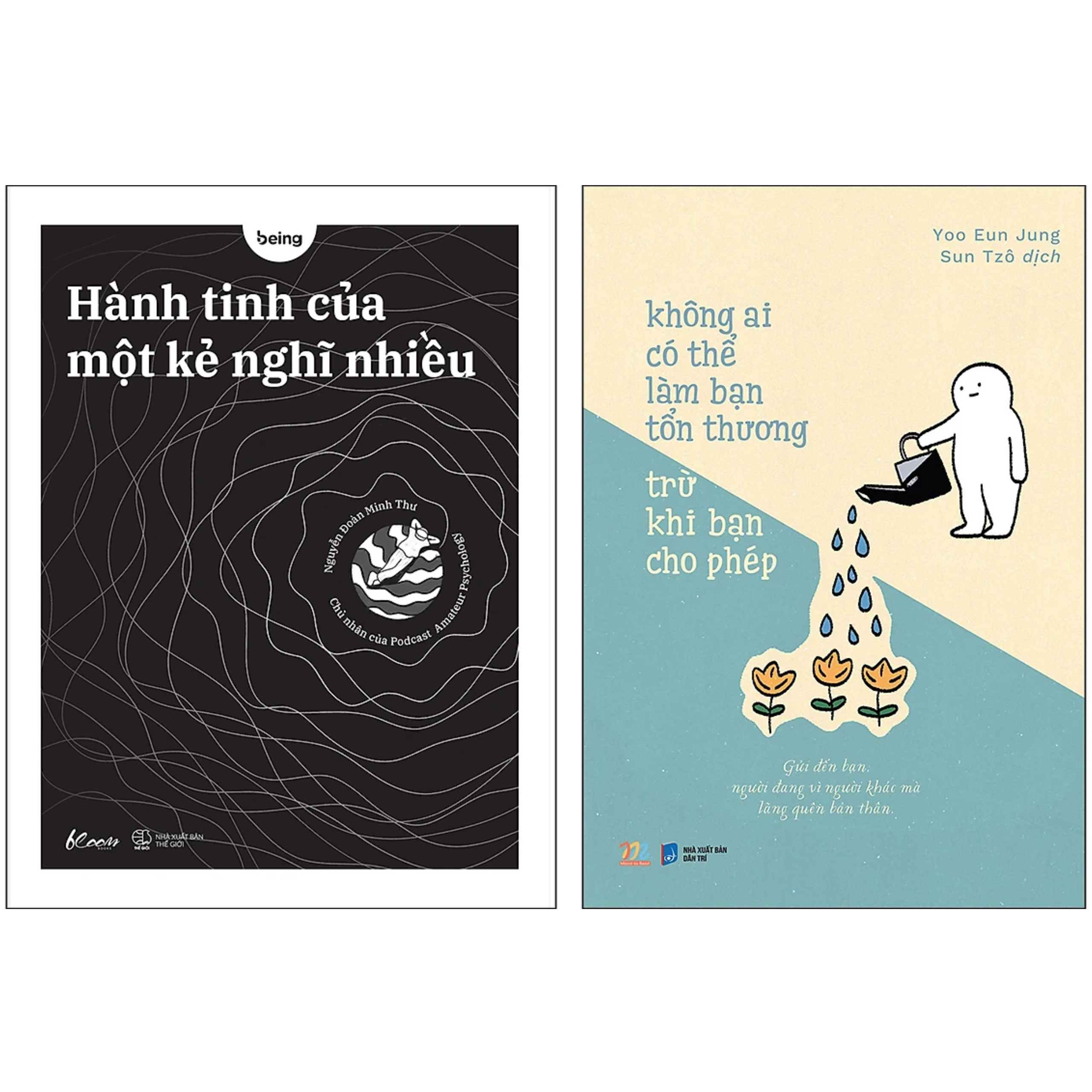 Combo 2Q Hành Tinh Của Một Kẻ Nghĩ Nhiều Không Ai Có Thể Làm Bạn Tổn Thương Trừ Khi Bạn Cho Phép Sách Chữa Lành Tâm Hồn