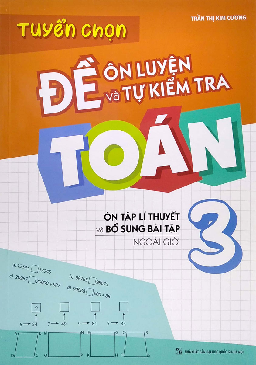 Tuyển Chọn Đề Ôn Luyện Và Tự Kiểm Tra Toán 3_ML