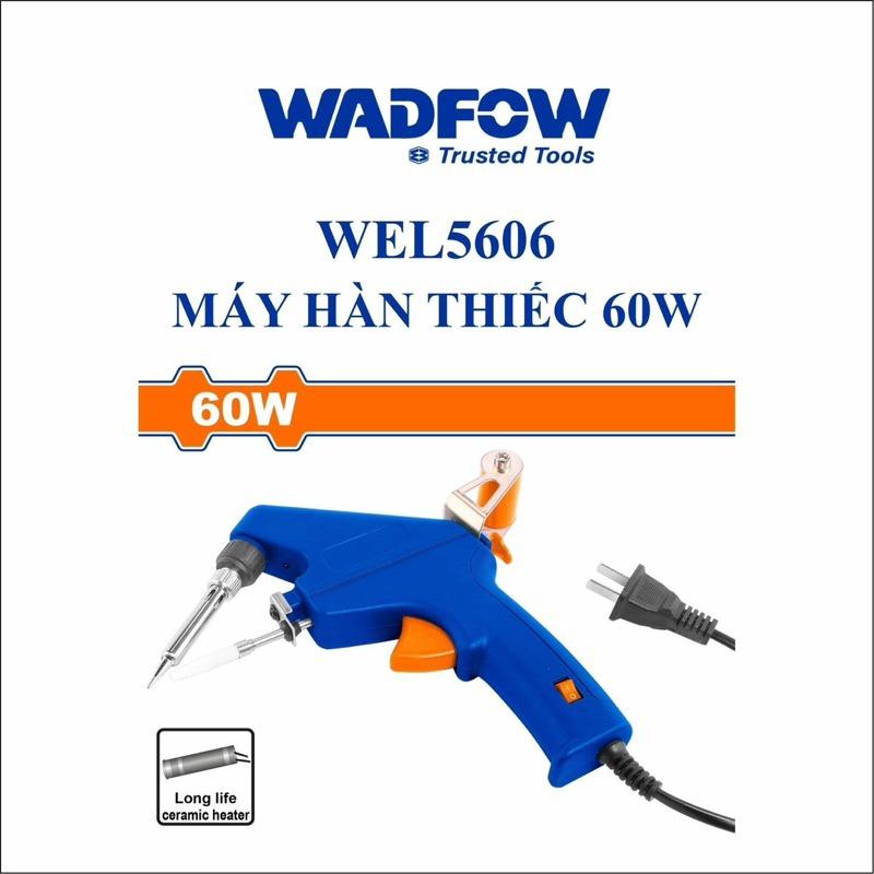 Hình ảnh MÁY HÀN THIẾC 60W WEL5606 WADFOW - HÀNG CHÍNH HÃNG