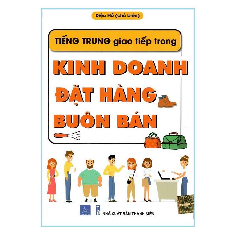 Sách-Tiếng trung giao tiếp trong Kinh doanh Đặt hàng buôn bán + DVD tài liệu