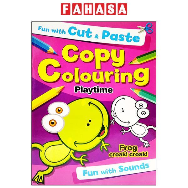 Fun With Cut &amp; Paste Copy Colouring: Playtime