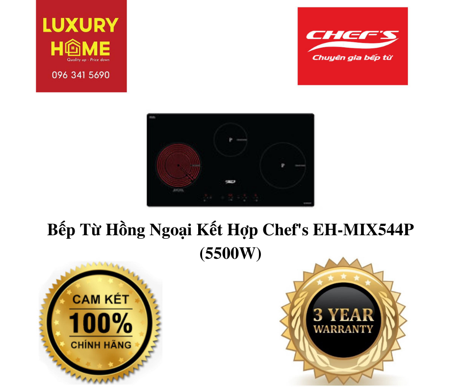 Bếp Từ Hồng Ngoại Kết Hợp Chef's EH-MIX544P (5500W) - Hàng chính hãng