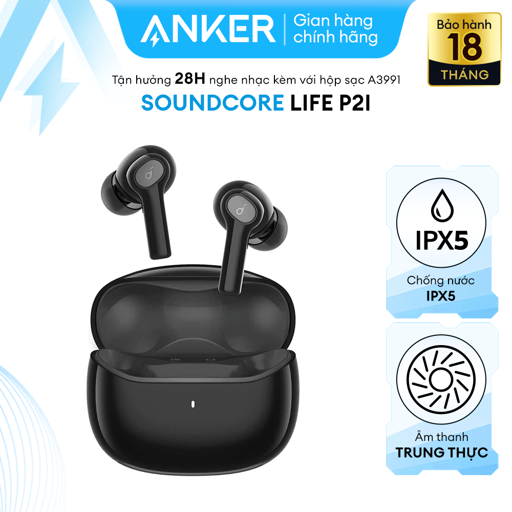 Tai nghe không dây SOUNDCORE (by ANKER) Life P2i True Wireless (TWS), 28 giờ sử dụng, kháng nước IPX5, tích hợp 2 micro, sạc nhanh 10 phút dùng 1 tiếng, bluetooth 5.2 mới nhất kết nối nhanh với điện thoại - A3991