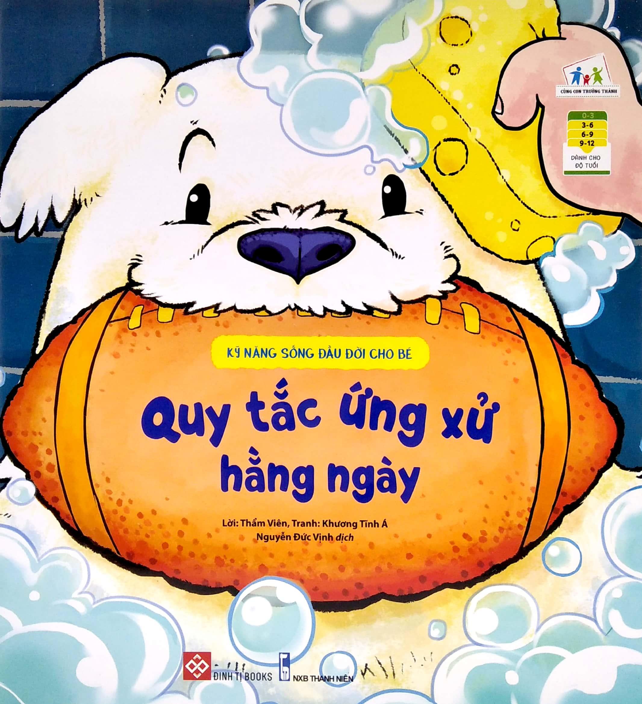 Kỹ Năng Sống Đầu Đời Cho Bé - Quy Tắc Ứng Xử Hằng Ngày