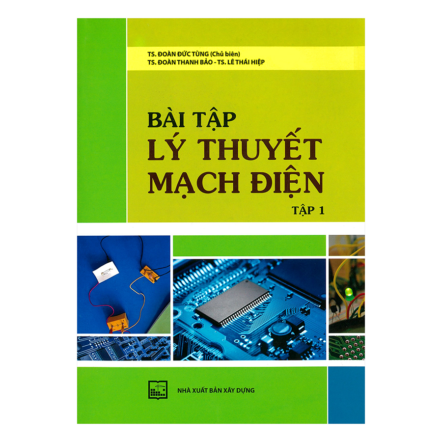 Bài Tập Lý Thuyết Mạch Điện - Tập 1