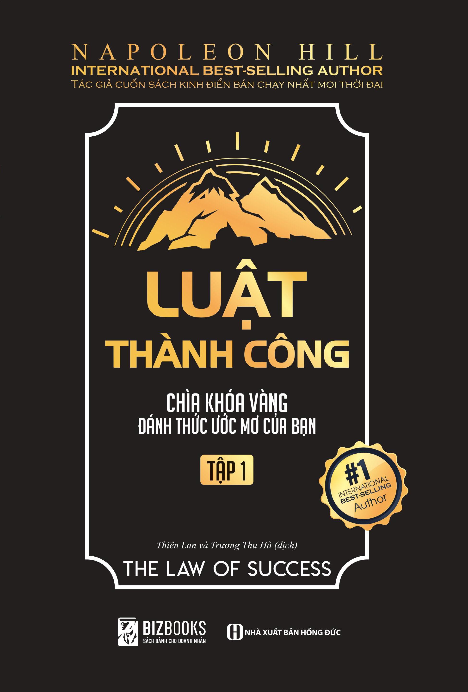 Combo Trọn Bộ 2 Tập Luật Thành Công: Chìa Khóa Vàng Đánh Thức Ước Mơ Của Bạn (tác giả Napoleon Hill)- Bất kỳ điều gì trí tuệ của bạn có thể nghĩ ra và tin tưởng thì bạn đều có thể đạt được. Tặng Kèm Audio Book và Bookmath thiết kế