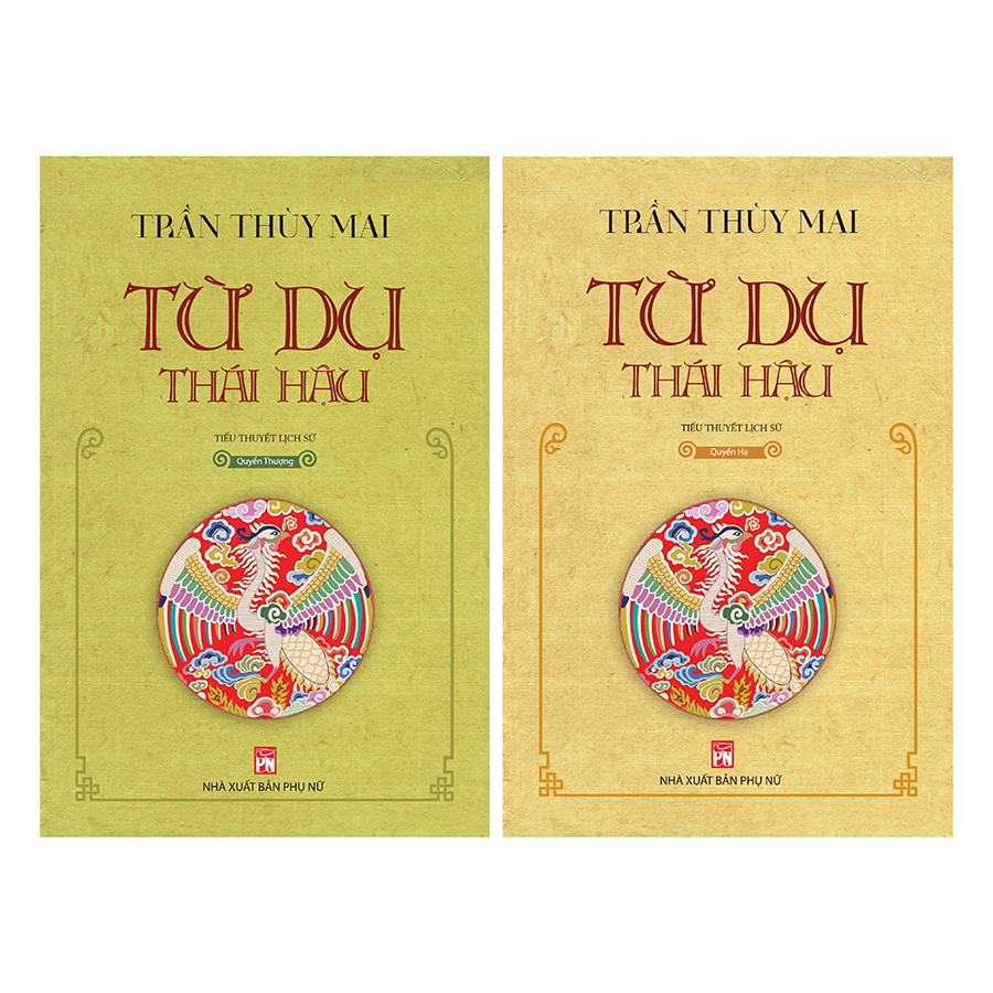 Từ Dụ Thái Hậu 2 Quyển Thượng Quyển Hạ