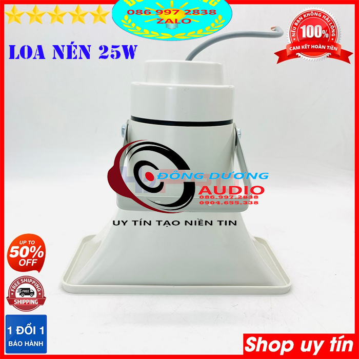 LOA PHÓNG THANH 25W - NÉN 25W - CHẤT LIỆU NHỰA SIÊU BỀN