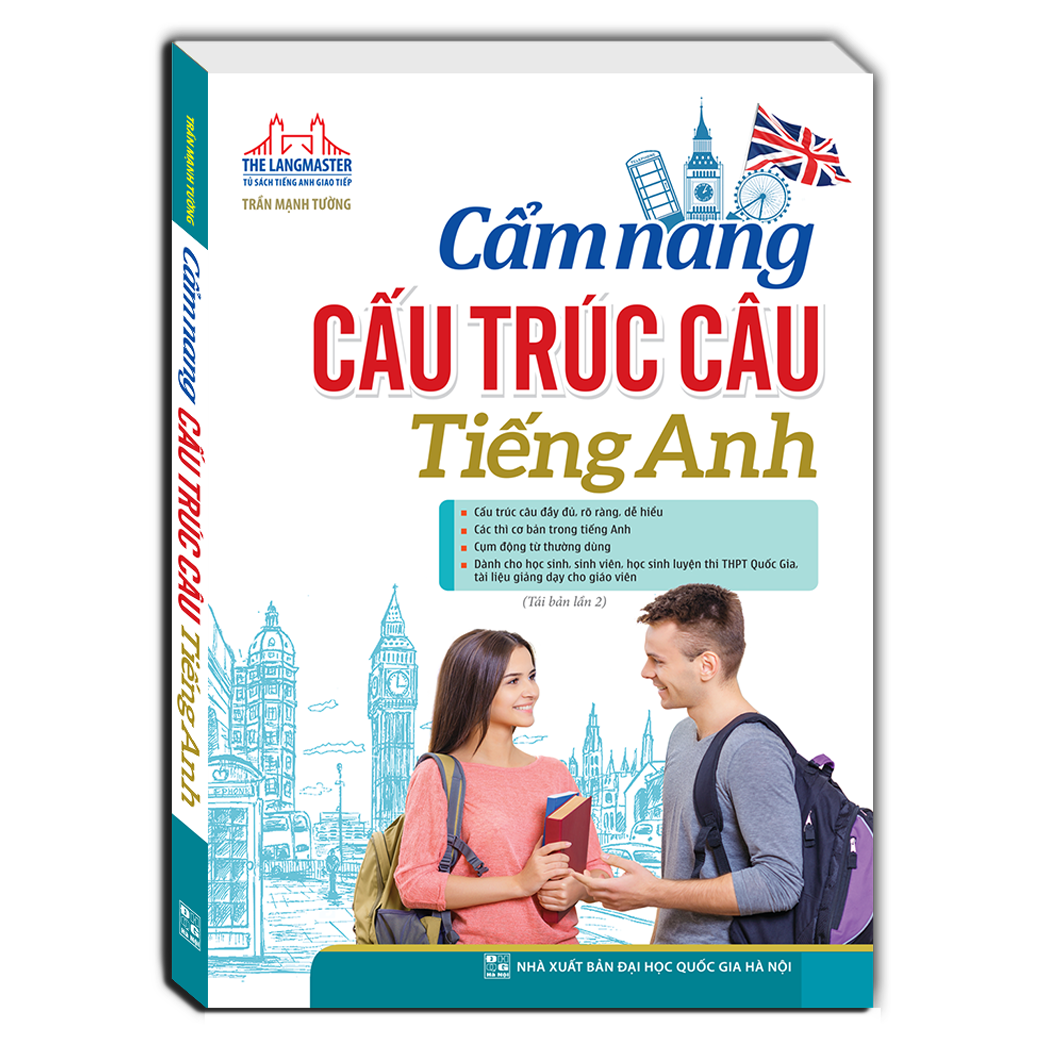 Cẩm nang cấu trúc câu tiếng Anh (bìa mềm) - Tái bản 02