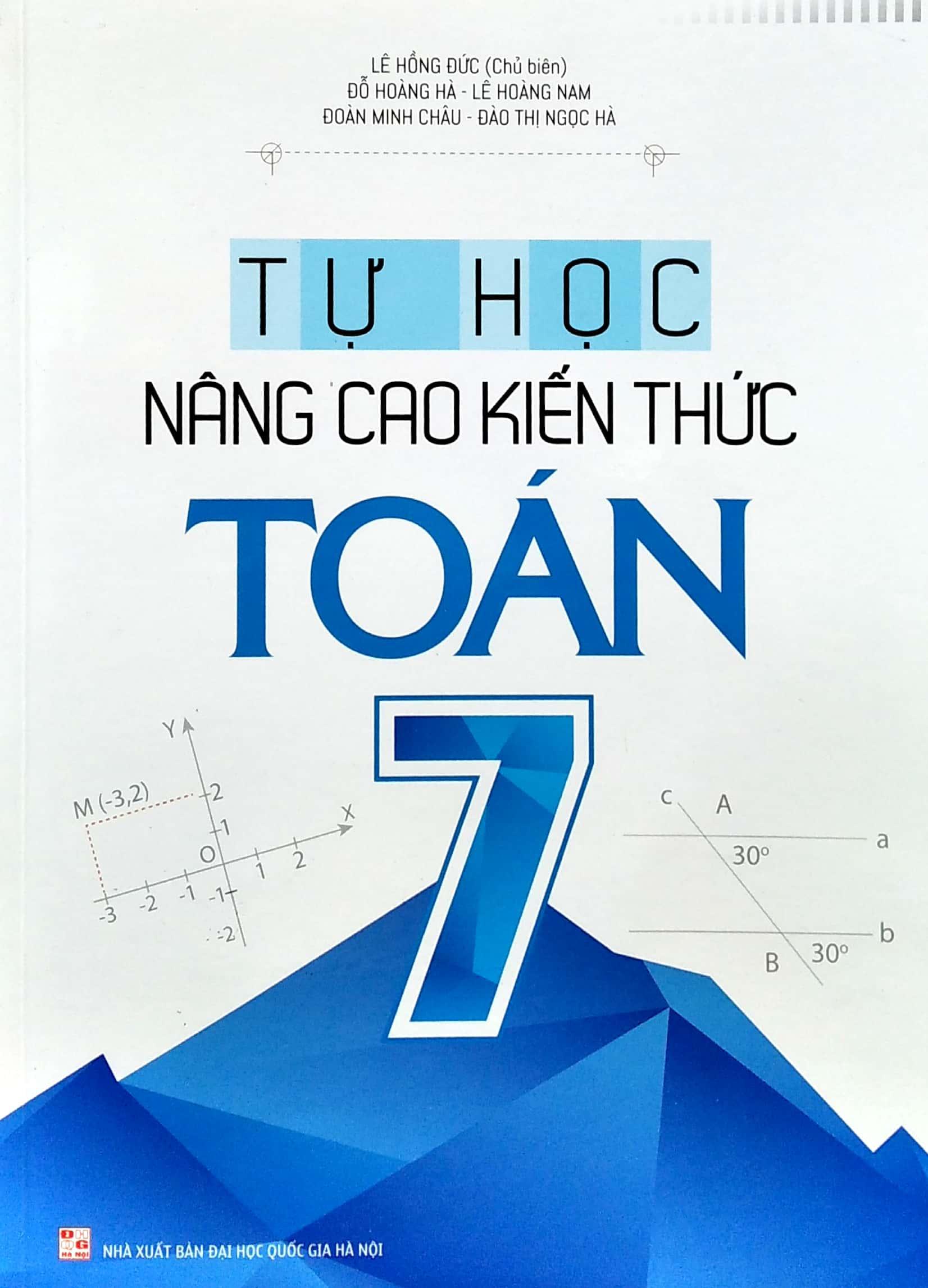 Tự Học - Nâng Cao Kiến Thức Toán 7 (2022)