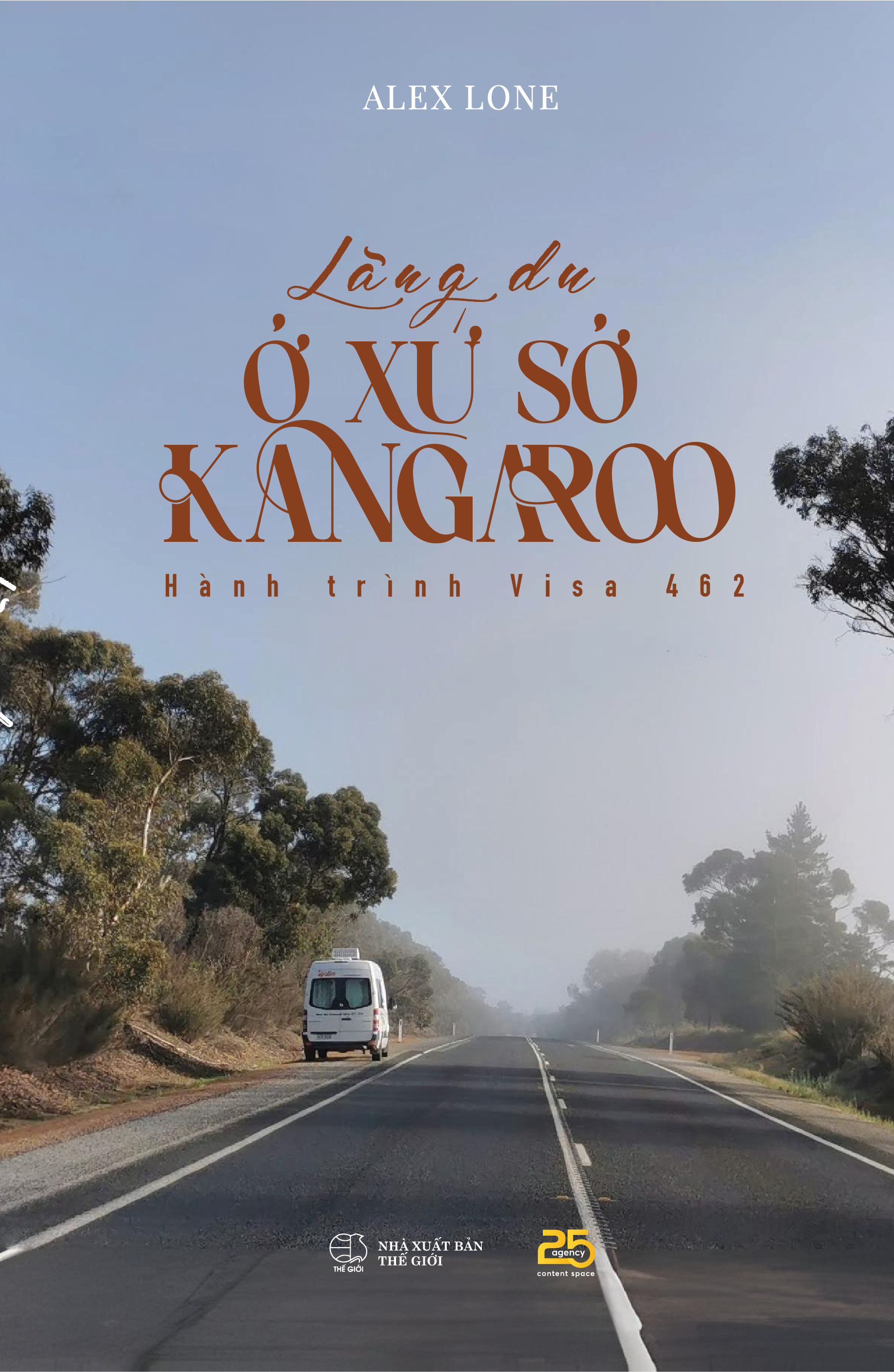 Sách - Lãng Du Ở Xứ Sở Kangaroo - Hành Trình Visa 462
