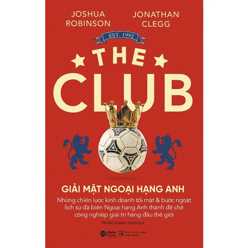 [ThangLong Bookstore]The Club - Giải mật ngoại hạng anh