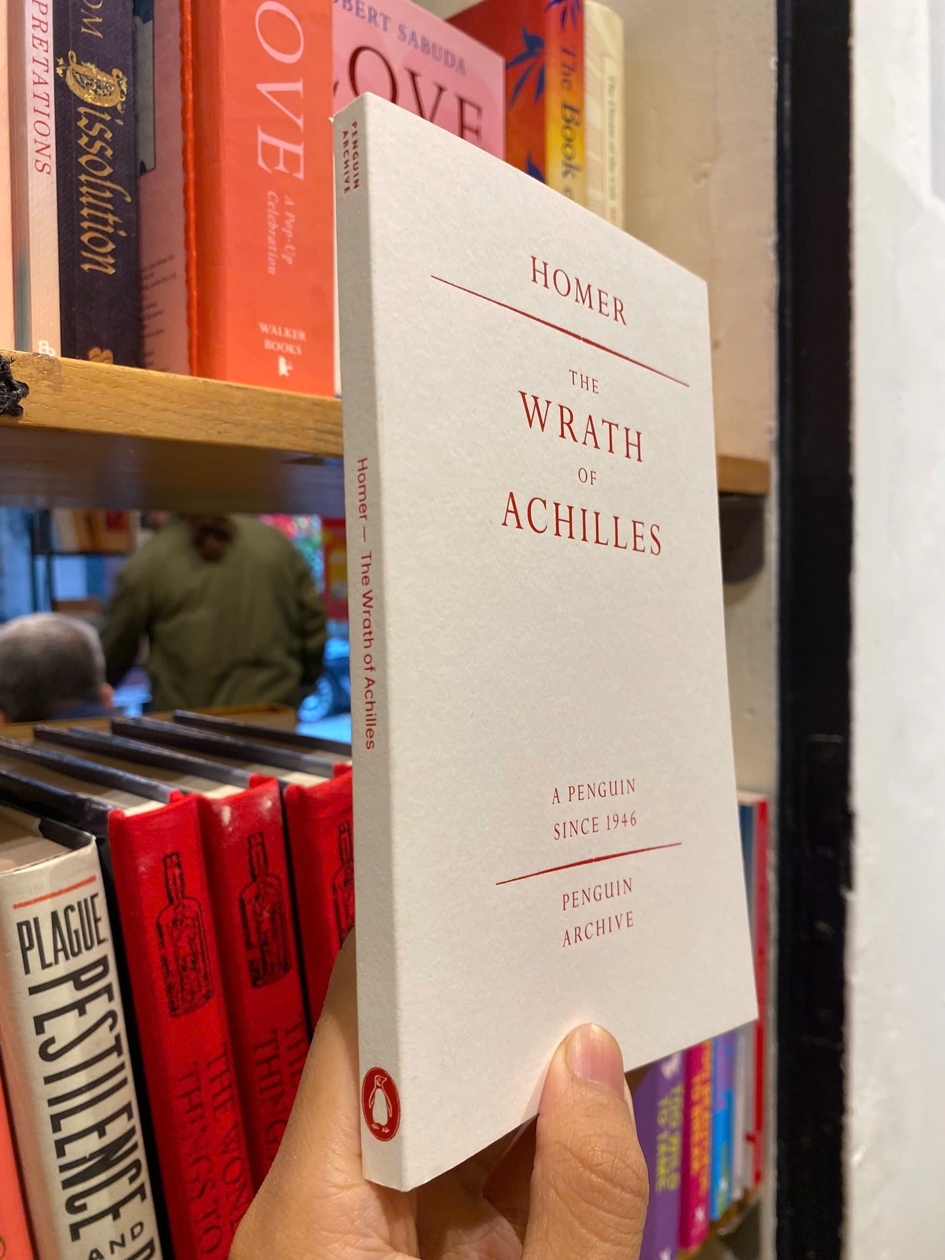 Sách - The Wrath of Achilles by Homer | Classics / Greek Mythology / Ngoại văn Nhập khẩu