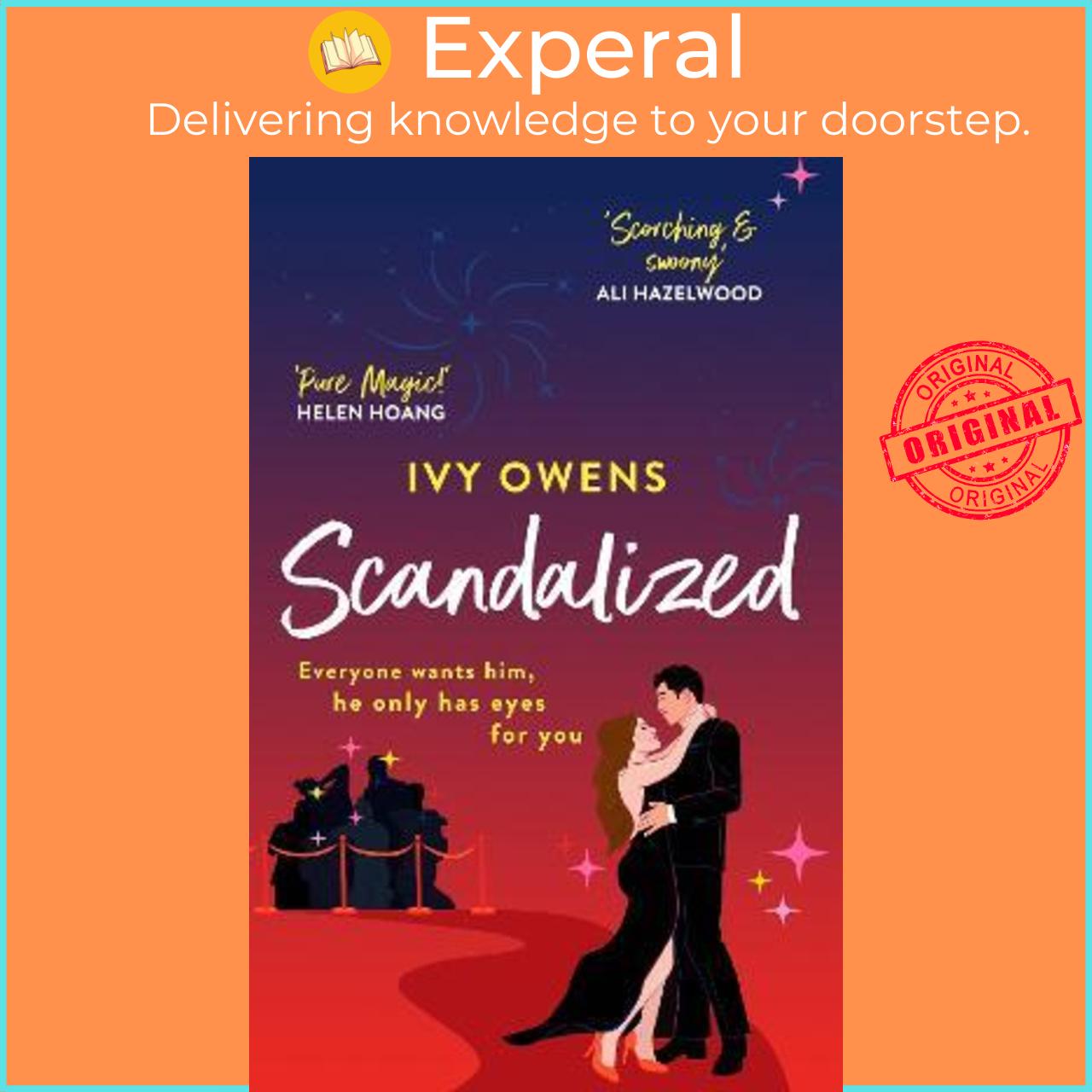 Sách - Scandalized : the perfect steamy Hollywood romcom by Ivy Owens (UK edition, paperback)