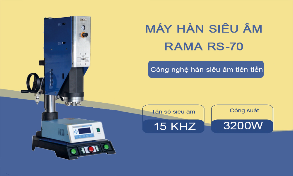 Máy hàn siêu âm Rama RS-70 công suất 3200W - Hàng chính hãng