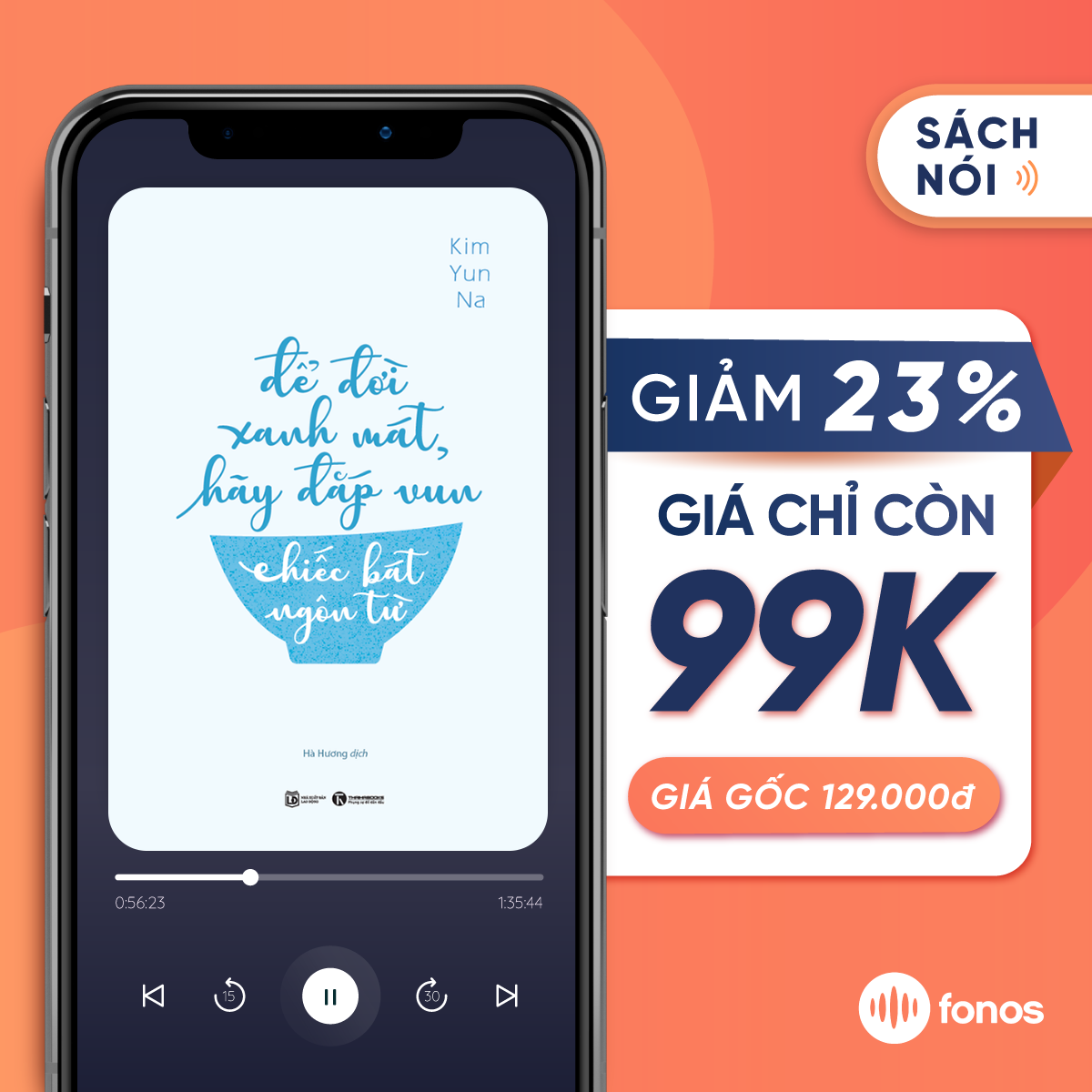 Sách nói: Để Đời Xanh Mát, Hãy Đắp Vun Chiếc Bát Ngôn Từ