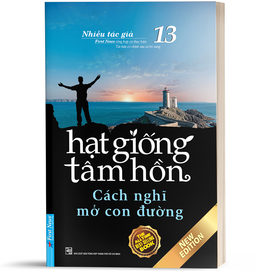 Hạt Giống Tâm Hồn 13 - Cách Nghĩ Mở Con Đường (Tái Bản 2020)