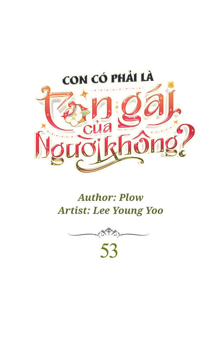 con có phải là con gái của người không? chapter 53 2