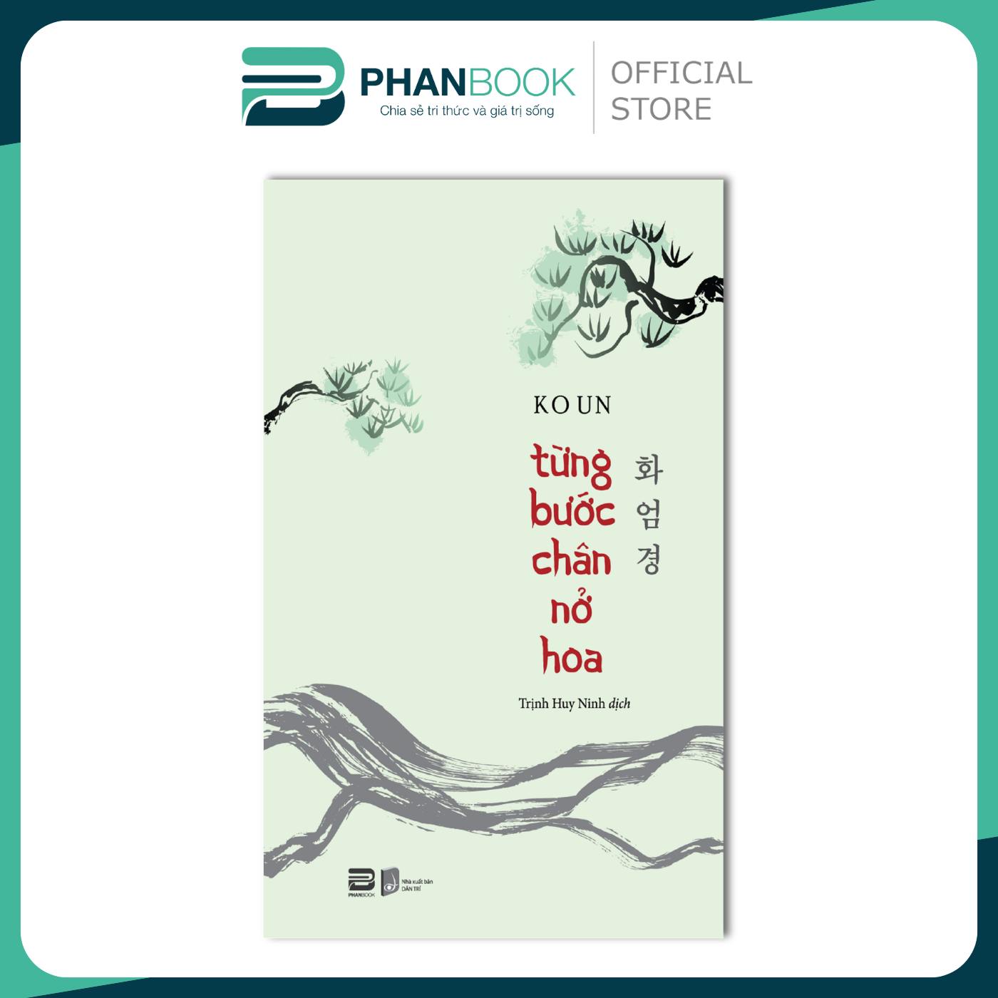 Sách Từng Bước Chân Nở Hoa