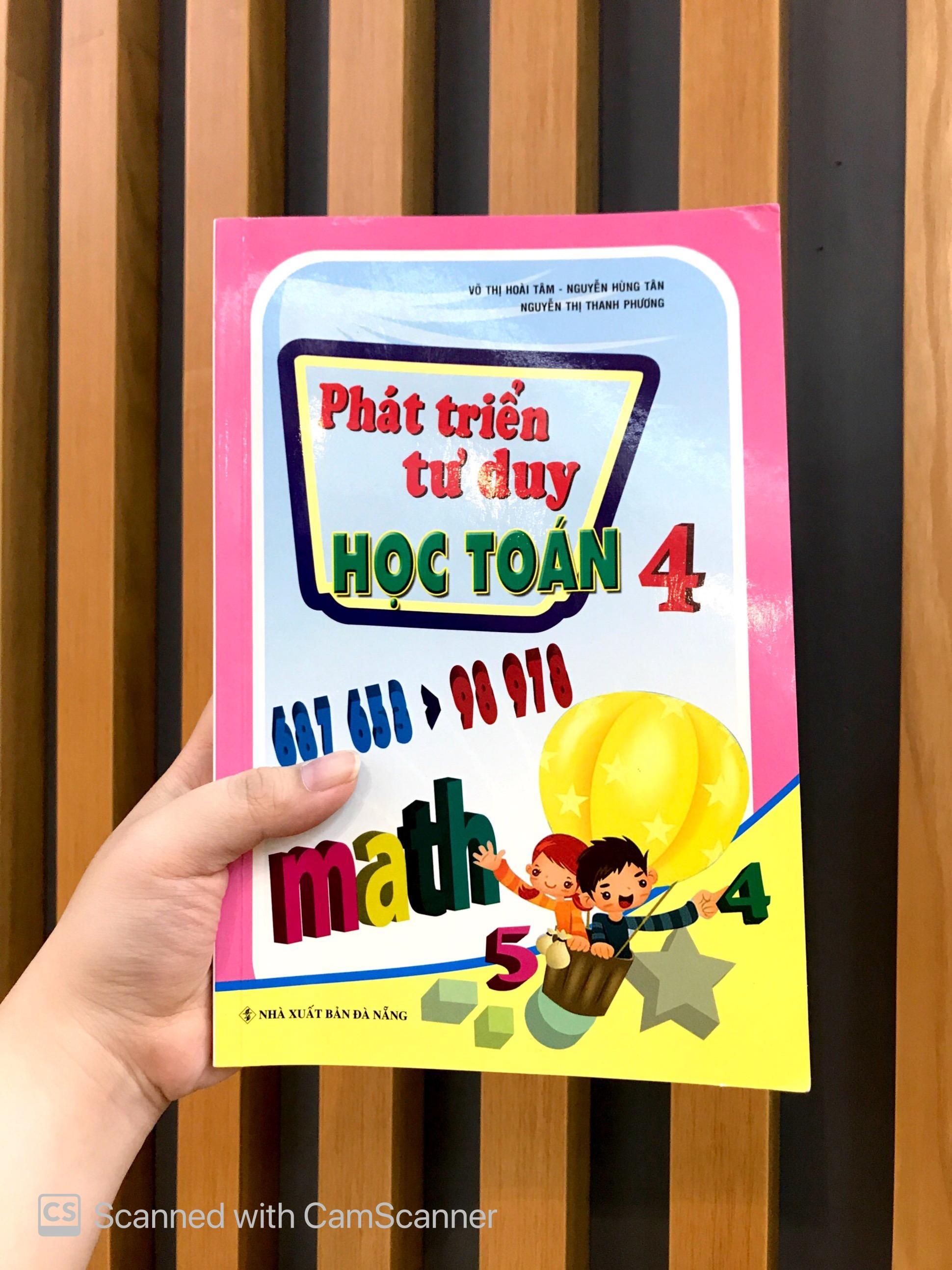 Phát Triển Tư Duy Toán 4 (Tái Bản - Chỉnh Sửa)