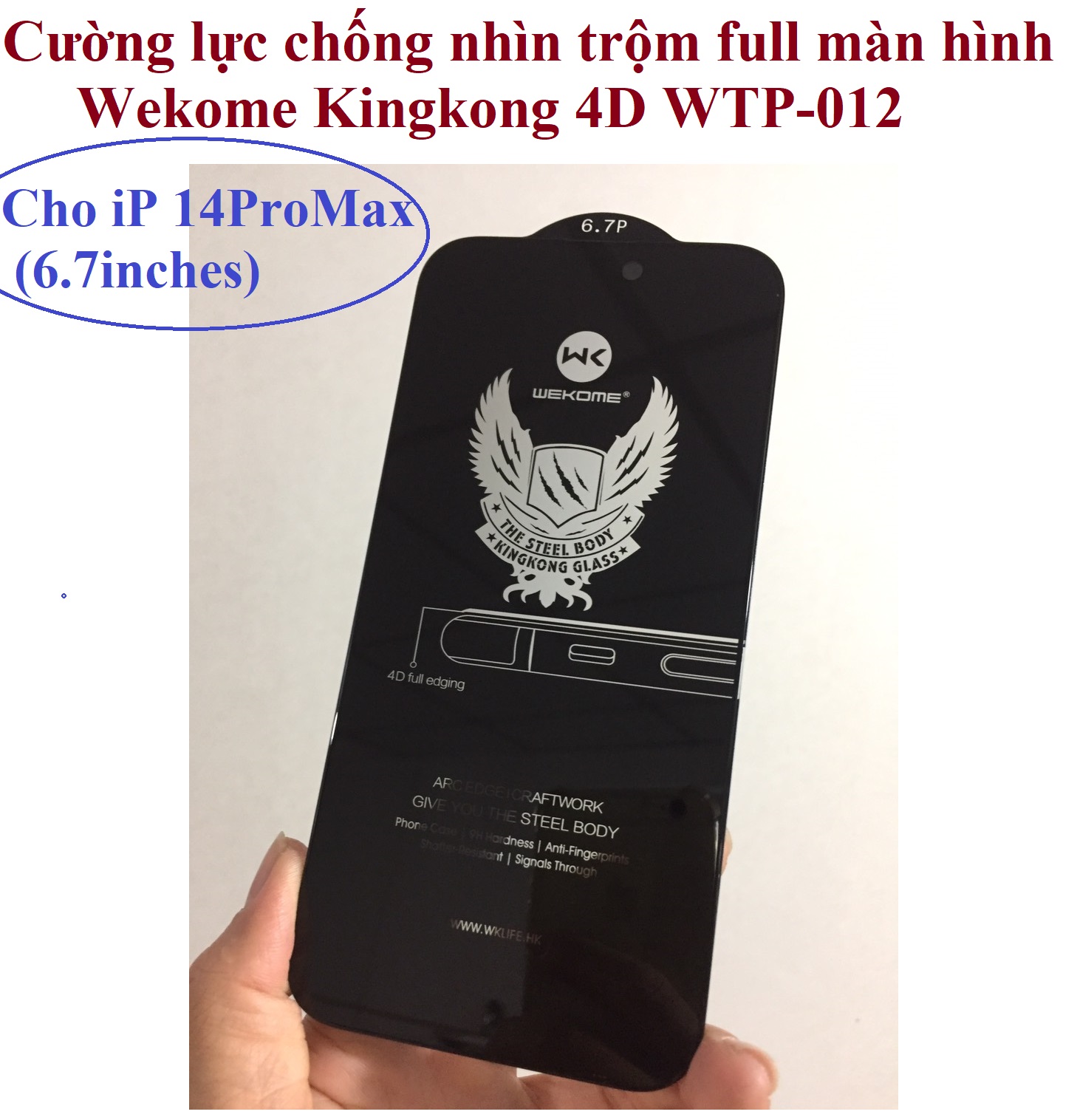 [ 14Pro ; 14 Pro Max ] Cường lực chống nhìn trộm full màn hình cho iP14 Wekome Kingkong 4D WTP-012 _ Hàng chính hãng