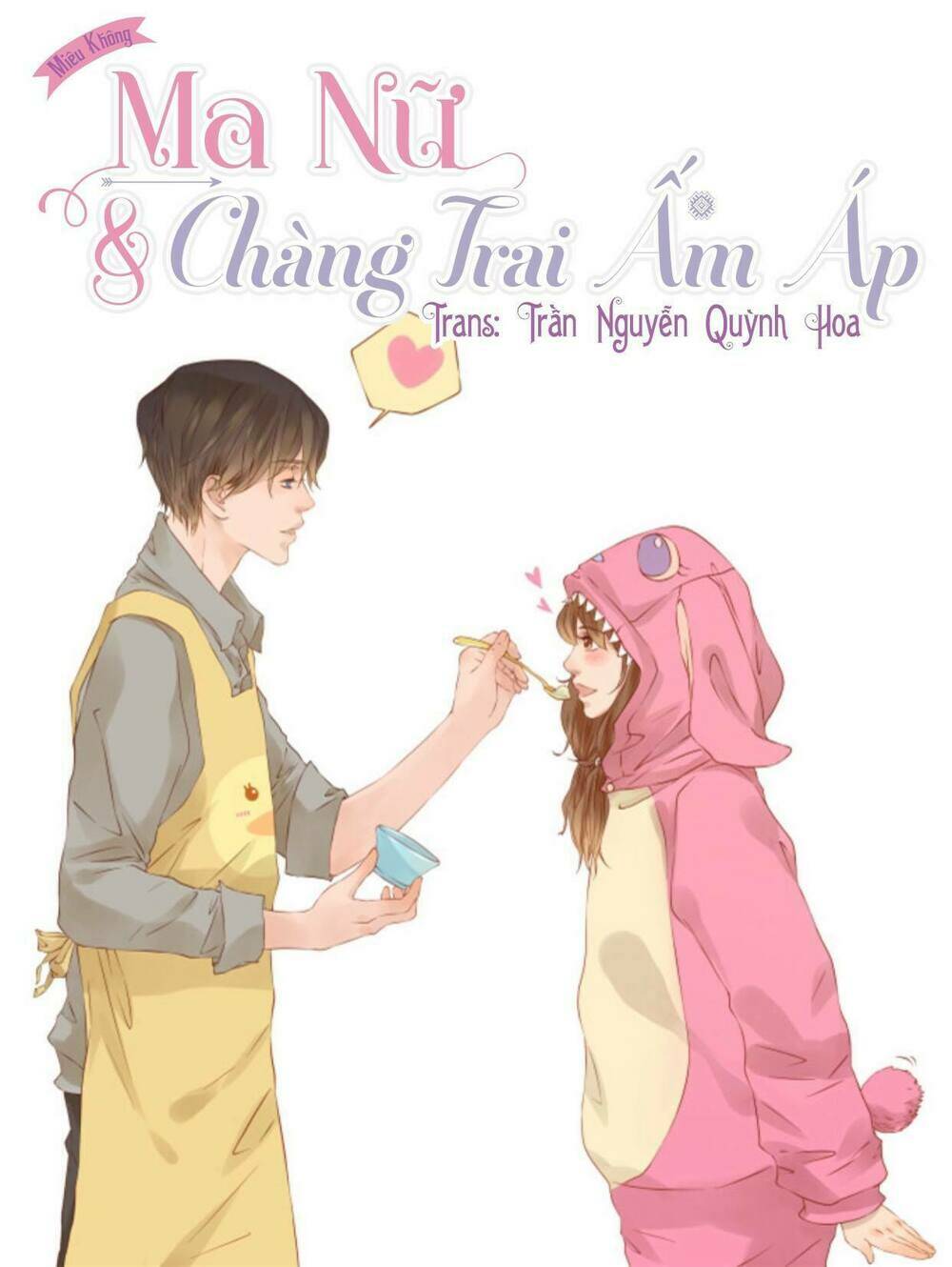 ma nữ và chàng trai ấm áp chapter 3 1