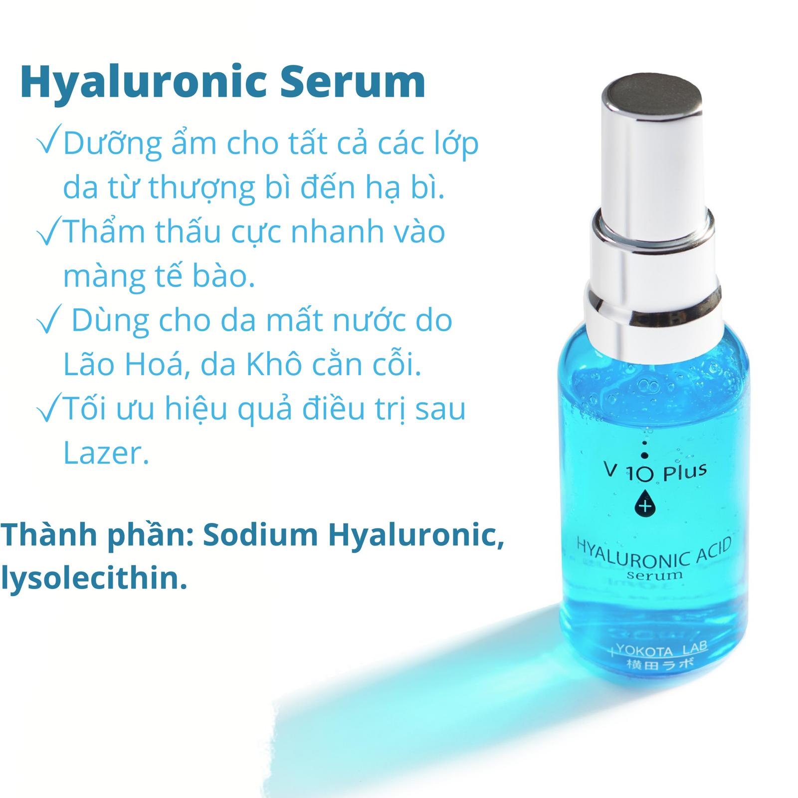 Serum Hyaluronic Acid Dưỡng Ẩm Ngăn Ngừa Lão Hóa Gốc Nước V10Plus Nhật Bản 30ml