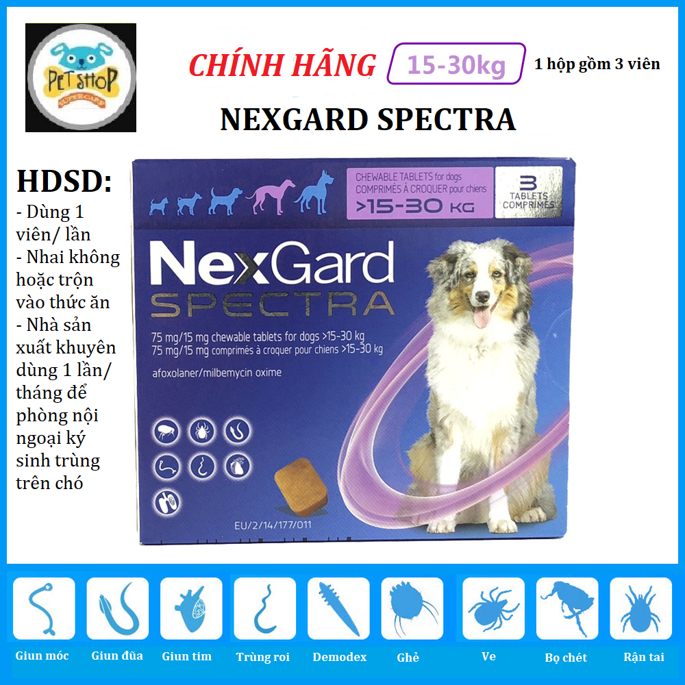 Một Viên 1V Nexgard Spectra – Ve Ghẻ Demodex Xổ Giun Chó 15-30Kg