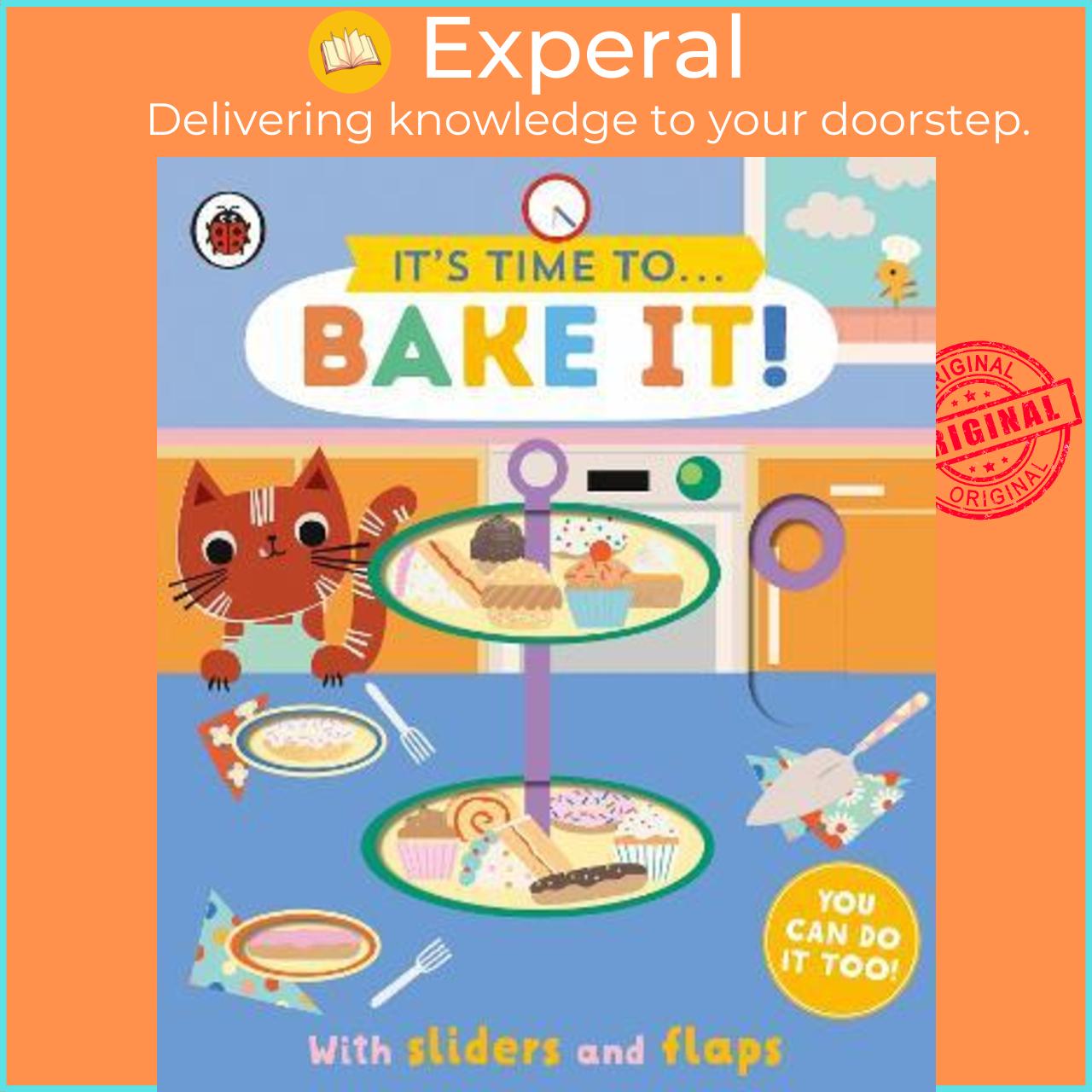 Sách - It's Time to... Bake It! : You can do it too, with sliders and flaps by Ladybird