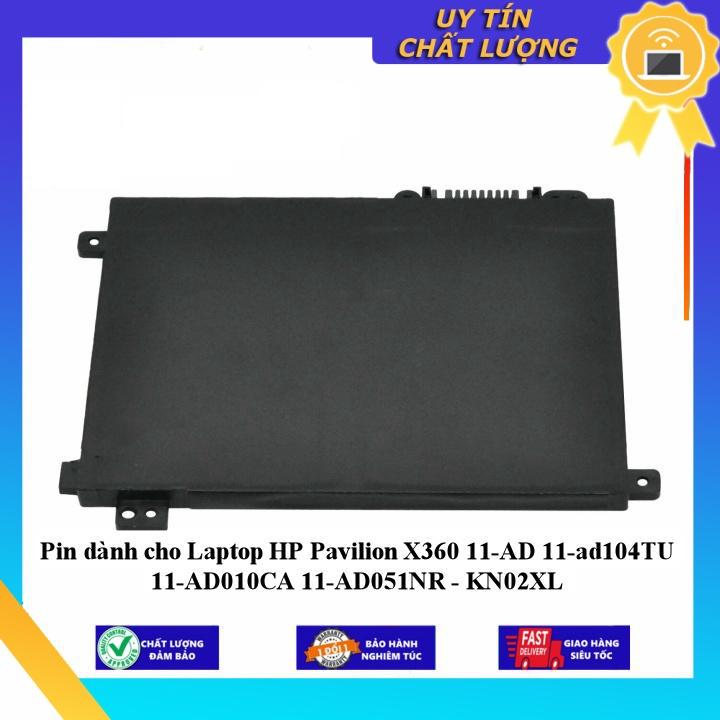 Pin dùng cho Laptop HP Pavilion X360 11-AD 11-ad104TU 11-AD010CA 11-AD051NR - KN02XL - Hàng Nhập Khẩu New Seal