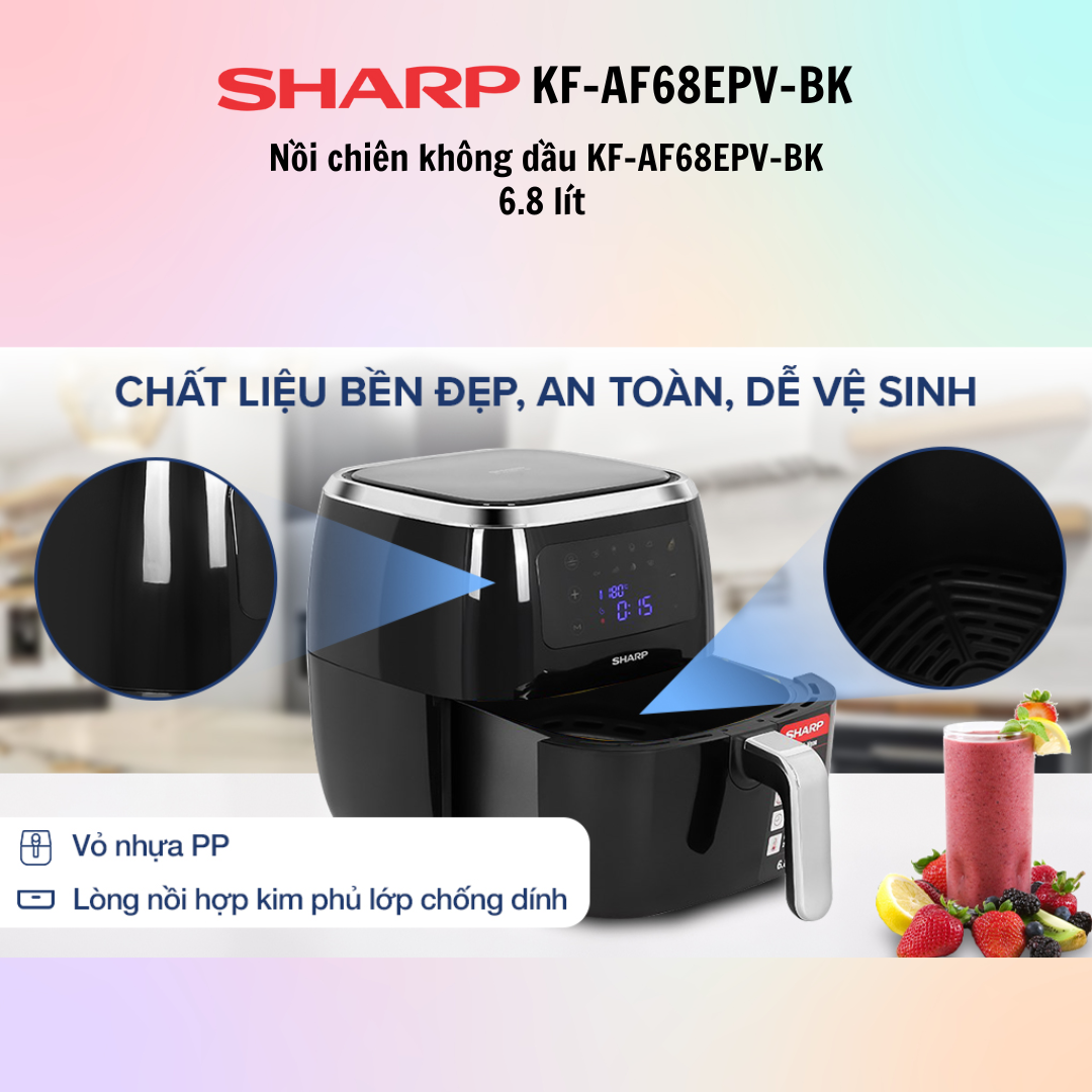 Nồi chiên không dầu Sharp KF-AF68EPV-BK 6.8 lít (điều khiển cảm ứng)  / Nồi chiên không dầu Sharp KF-AF60EV-BK 6 lít  (điều khiển cảm ứng, núm vặn) - Hàng Chính Hãng - Bảo Hành 12 Tháng