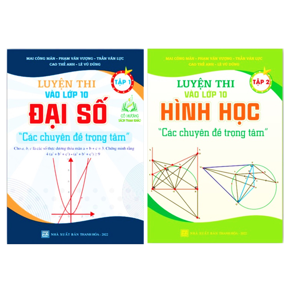 Sách - Combo Luyện thị vào lớp 10 Đại Số + Hình học - các chuyên đề trọng tâm tập 1 + 2 ( 2022 )