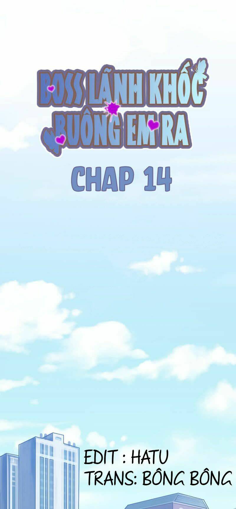 boss lãnh khốc buông em ra chapter 14 1