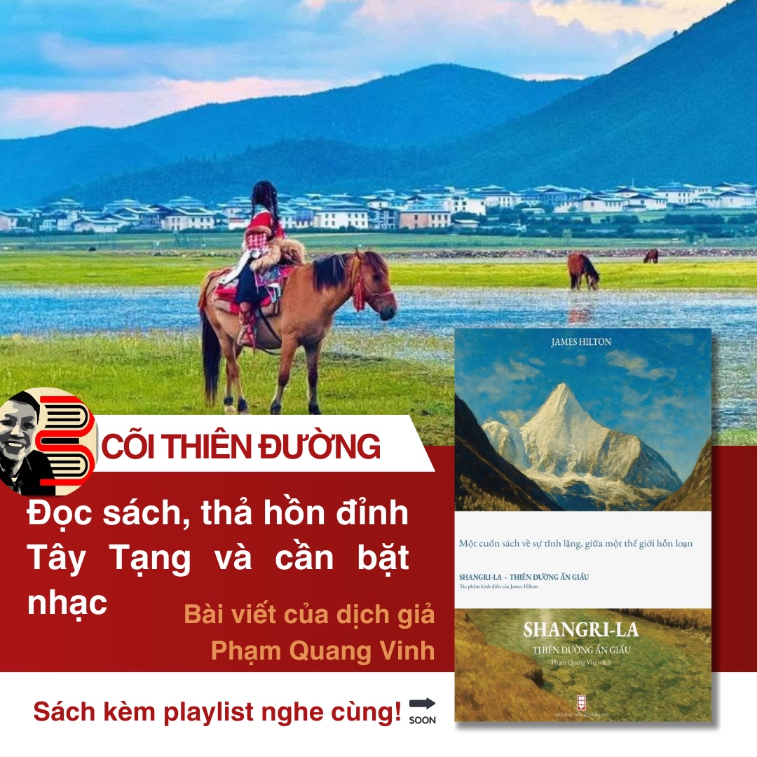 (Bìa mềm) SHANGRI-LA THIÊN ĐƯỜNG ẨN GIẤU – James Hilton – Phạm Quang Vinh dịch – NXB Hội Nhà Văn