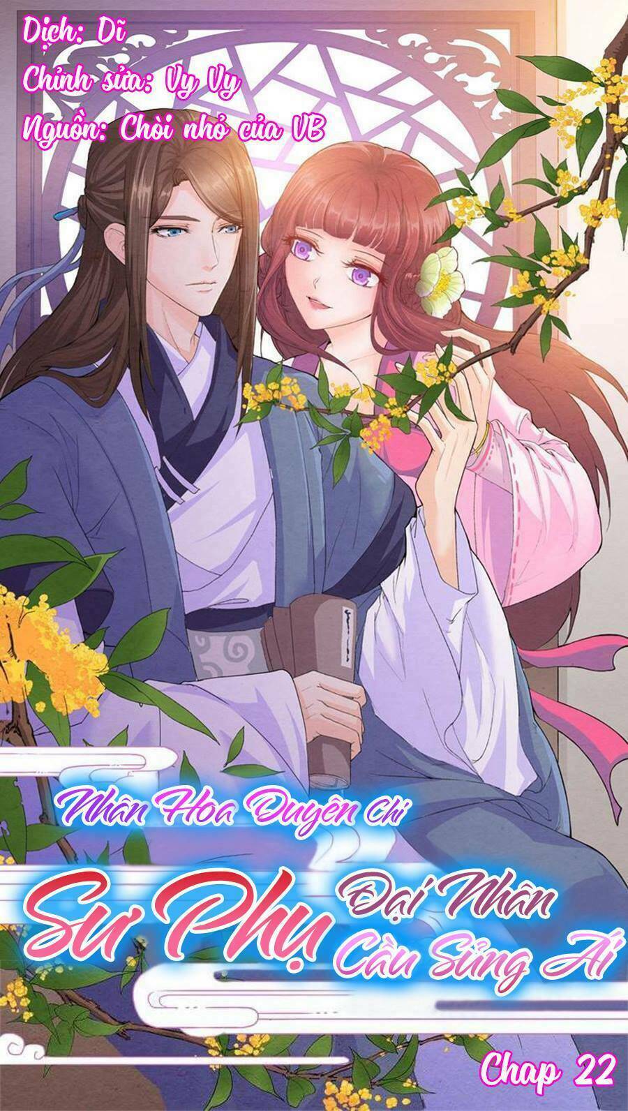 nhân hoa duyên chi sư phụ đại nhân cầu sủng ái chapter 22 1