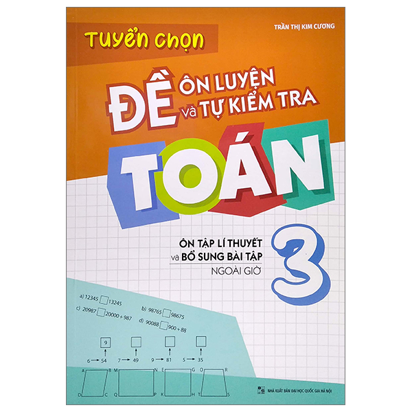 Hình ảnh Combo Tuyển Chọn Đề Ôn Luyện Và Tự Kiểm Tra Toán 1 + Toán 2 + Toán 3