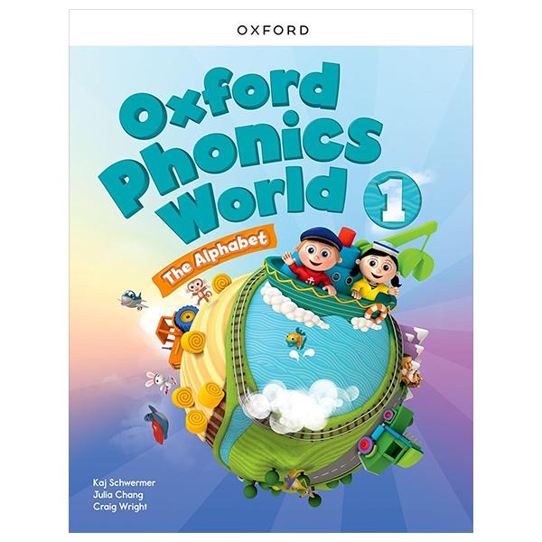 Sách ngoại văn: Oxford Phonics World 1 - The Alphabet - Student's Book